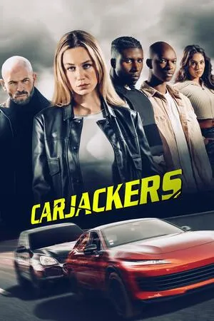 Carjackers 2025 Hindi Dual Audio WEB-DL | Full Movie